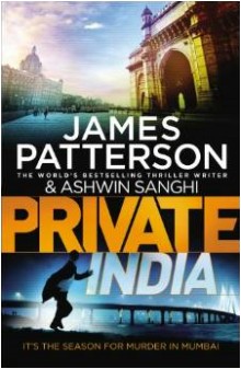 book cover, Private India, James Patterson & Ashwin Sanghi; 220x337